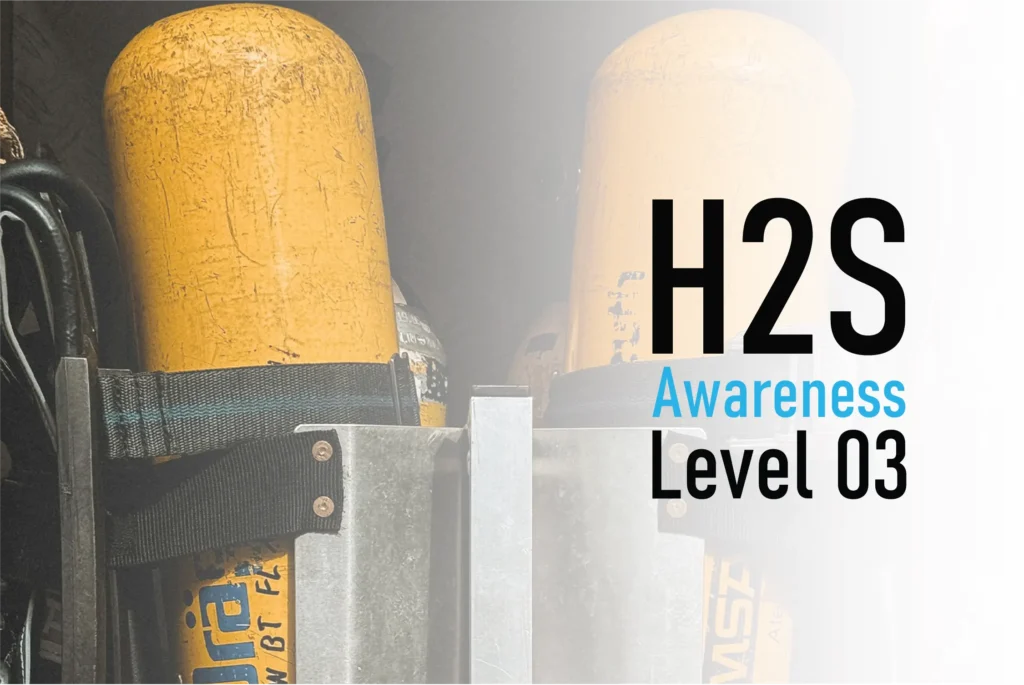 H2S AWARENESS LEVEL 03