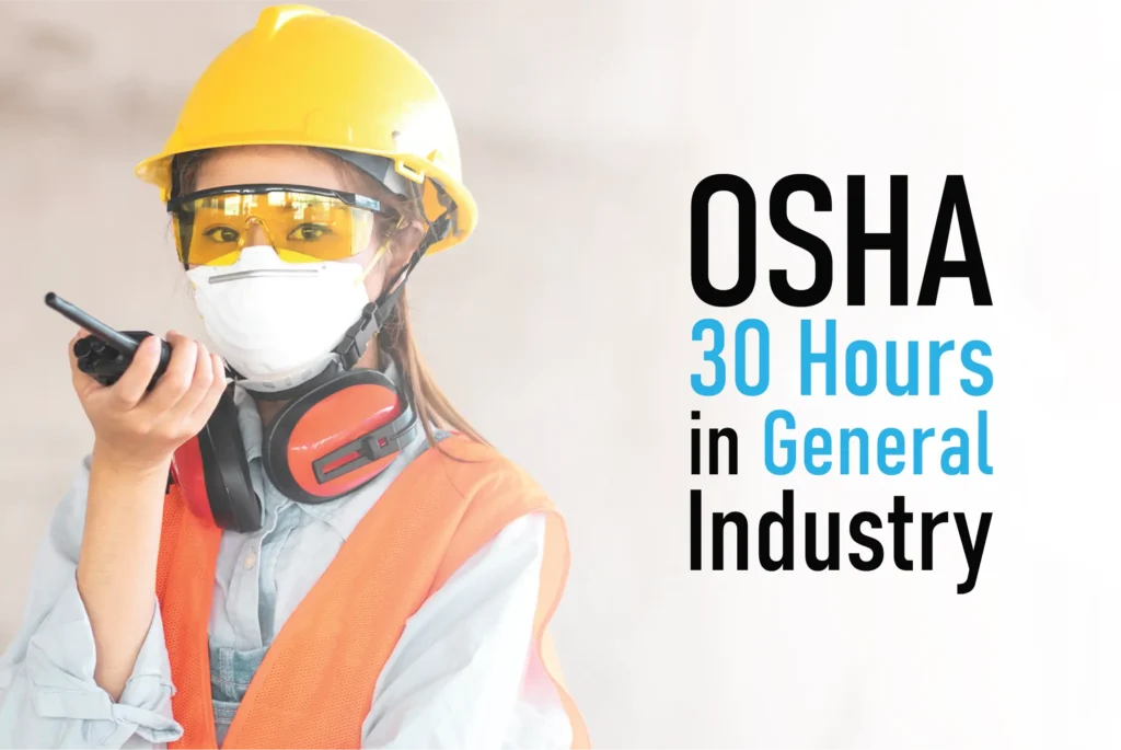 osha 30 hours in general industry