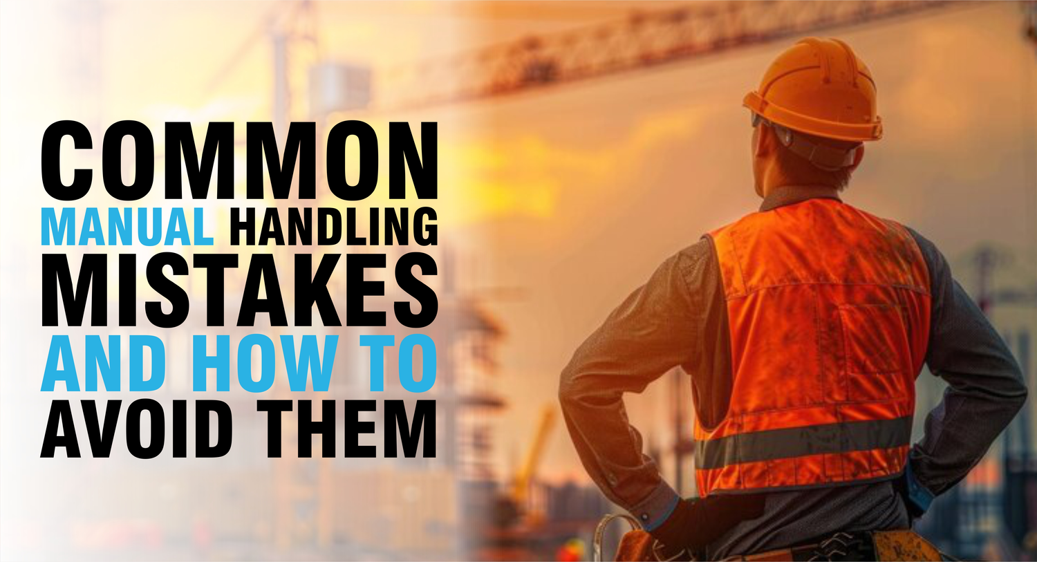 Manual handling